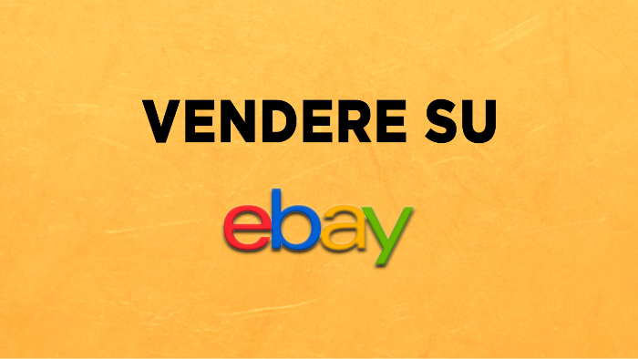 Vendere su eBay: una guida per iniziare